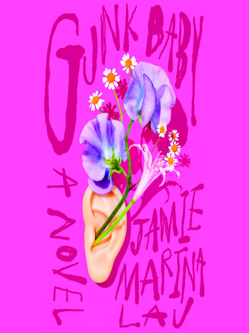 Title details for Gunk Baby by Jamie Marina Lau - Available